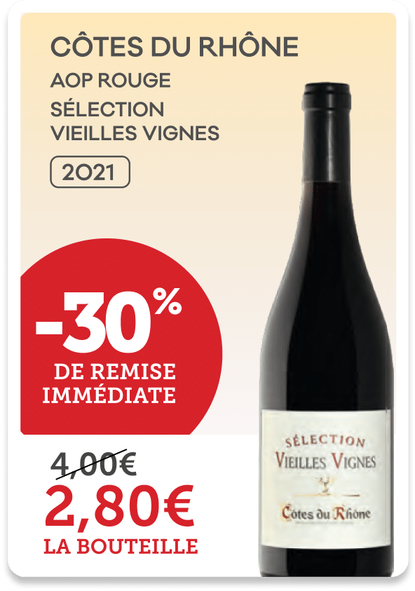 2-SÉLECTION VIEILLES VIGNES